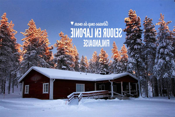 Récap de notre voyage en Laponie Finlandaise